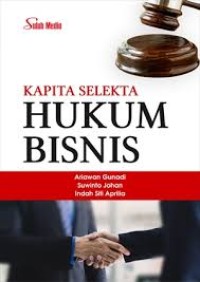 Image of Kapita Selekta Hukum Bisnis