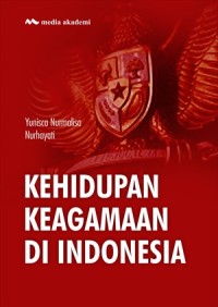 Image of Kehidupan Keagamaan di Indonesia