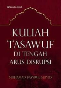 Image of Kuliah Tasawuf di Tengah Arus Disrupsi