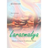 Image of Larasmadya; Islamic Javanese Traditional Music