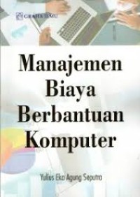 Image of Manajemen Biaya Berbantuan Komputer