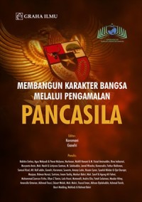 Image of Membangun Karakter Bangsa Melalui Pengamalan Pancasila