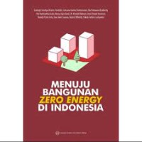 Menuju Bangunan Zero Energy di Indonesia