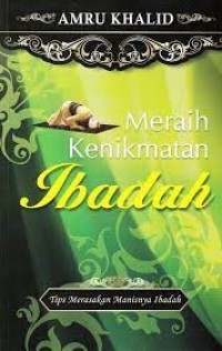 Image of Meraih Kenikmatan Ibadah