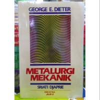 Image of Metalurgi Mekanik Edisi 3 Jilid 2