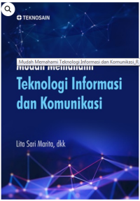 Mudah Memahami Teknologi Informasi dan Komunikasi