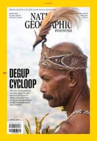 Image of National Geographic Indonesia; Degup Cycloop