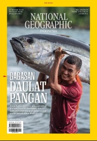 Image of National Geographic Indonesia; Gagasan Daulat Pangan
