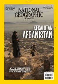 Image of National Geographic Indonesia; Kekalutan Afganistan