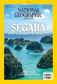 Image of National Geographic Indonesia; Segara untuk Kehidupan Semesta