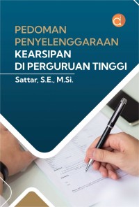 Image of Pedoman Penyelenggaraan Kearsipan di Perguruan Tinggi