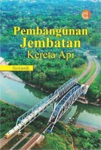 Image of Pembangunan Jembatan Kereta Api