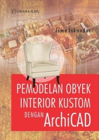 Pemodelan Obyek Interior Kustom dengan ArchiCAD