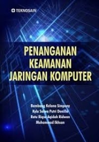 Penanganan Keamanan Jaringan Komputer