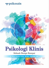 Psikologi Klinis; Sebuah Bunga Rampai