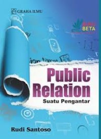 Public Relation; Suatu Pengantar