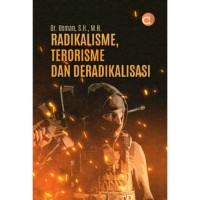 Image of Radikalisme, Terorisme dan Deradikalisasi