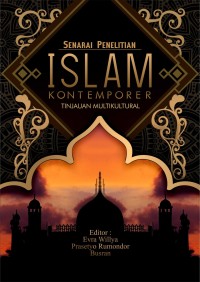 Image of Senarai Penelitian: Islam Kontemporer Tinjauan Multikultural