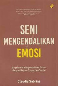 Image of Seni Mengendalikan Emosi