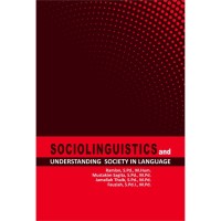 Sociolinguistics And Understanding Society In Language