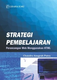 Strategi Pembelajaran Perancangan Web Menggunakan HTML