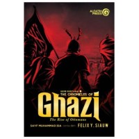 Image of The Chronicles of Ghazi the Rise of Ottomans seri pertama