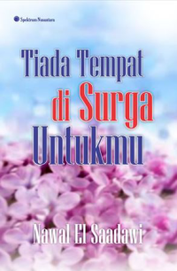 Image of Tiada Tempat di Surga Untukmu