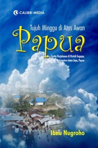 Image of Tujuh Minggu di Atas Awan Papua
