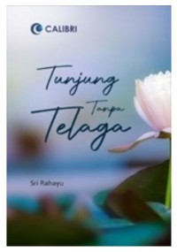 Image of Tunjung Tanpa Telaga