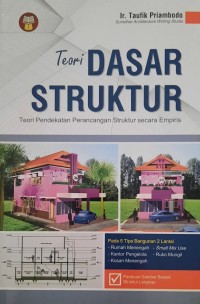 Teori Dasar Struktur; Teori Pendekatan Perancngan Struktur secara Empiris